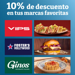 Descuento en VIPS, Foster’s y Ginos